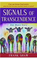 Signals of Transcendence