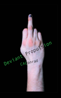Deviant Propulsion