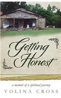 Getting Honest: A Memoir of a Spiritual Journey