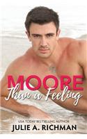 Moore than a Feeling
