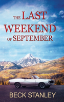 The Last Weekend of September