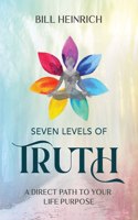 Seven Levels of Truth