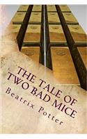 The Tale of Two Bad Mice