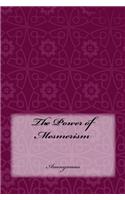 The Power of Mesmerism