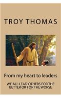 From my heart to leaders