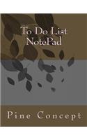 To Do List NotePad