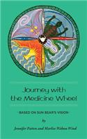 Journey with the Medicine Wheel