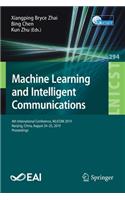 Machine Learning and Intelligent Communications