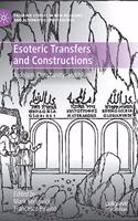 Esoteric Transfers and Constructions