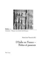 D'Italie En France - Poètes Et Passeurs