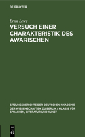 Versuch Einer Charakteristik Des Awarischen