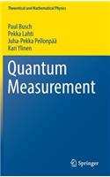Quantum Measurement