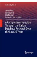 Comprehensive Guide Through the Italian Database Research Over the Last 25 Years