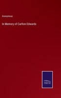 In Memory of Carlton Edwards