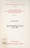 Agrarentwicklung in Litauen 1918 - 1992