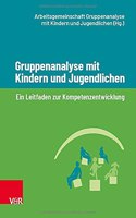 Gruppenanalyse mit Kindern und Jugendlichen