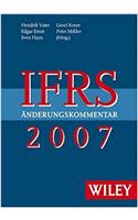 IFRS Änderungskommentar 2007 (IFRS Anderungskommentare)