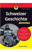 Schweizer Geschichte fur Dummies