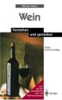Wein: Verstehen Und Genie En