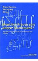 Brauchen Frauen Eine Andere Mathematik?