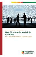 Boa-fé e função social do contrato