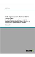 Carl R. Rogers und seine klientenzentrierte Psychotherapie