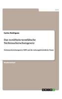 Das Nordrhein-WestfÃ¤lische Nichtraucherschutzgesetz