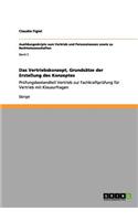 Das Vertriebskonzept, Grundsätze der Erstellung des Konzeptes