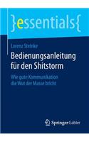 Bedienungsanleitung für den Shitstorm