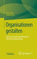 Organisationen Gestalten