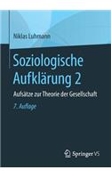 Soziologische Aufklärung 2