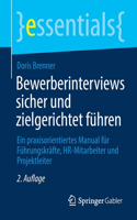 Bewerberinterviews Sicher Und Zielgerichtet Führen