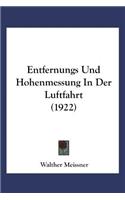 Entfernungs- und Höhenmessung in der Luftfahrt