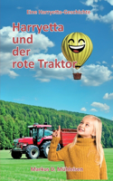 Harryetta und der rote Traktor