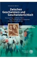 Zwischen Geschwistern Und Geschwisterlichkeit