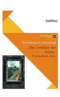 Die Artefakte Der Gotter, Zweites Buch, Teil 2