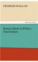 Human Nature in Politics Third Edition