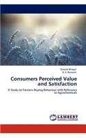 Consumers Perceived Value and Satisfaction
