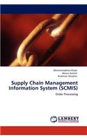 Supply Chain Management Information System (SCMIS)