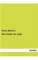 Die Feinde der Jagd