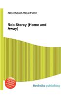 Rob Storey (Home and Away): (English)