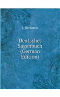 Deutsches Sagenbuch (German Edition)