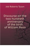 Discourse on the two hundreth anniversary of the birth of William Penn: (English)