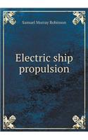 Electric ship propulsion