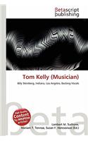 Tom Kelly (Musician): (English)
