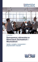 Samopomoc zdrowotna w Niemczech Zachodnich i Wschodnich
