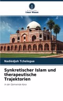 Synkretischer Islam und therapeutische Trajektorien