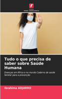 Tudo o que precisa de saber sobre Saúde Humana