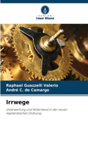 Irrwege