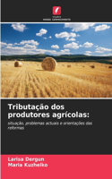Tributação dos produtores agrícolas